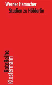Abbildung von: Studien zu Hölderlin - Vittorio Klostermann Verlag