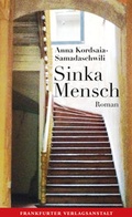 Cover: Sinka Mensch - Frankfurter Verlagsanstalt