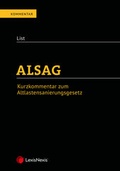 Cover: ALSAG - Kurzkommentar zum Altlastensanierungsgesetz - LexisNexis Verlag ARD ORAC GmbH