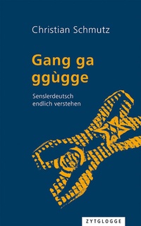 Abbildung von: Gang ga ggùgge - Zytglogge