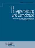 Cover: Aufarbeitung und Demokratie - Wochenschau Verlag