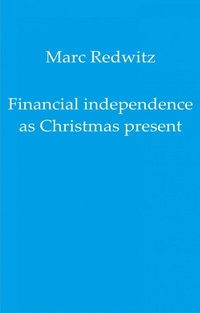 Abbildung von: Financial independence as Christmas present - epubli