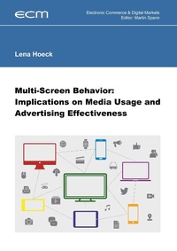 Enlarge image Cover: Multi-Screen Behavior: Implications on Media Usage and Advertising Effectiveness - Books on Demand