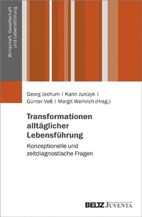 Abbildung von: Transformationen alltäglicher Lebensführung - Juventa Verlag GmbH