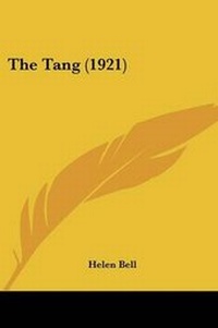 Abbildung von: The Tang (1921) - Kessinger Publishing