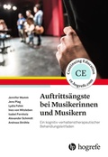 Cover: Auftritts&auml;ngste bei Musikerinnen und Musikern - Hogrefe