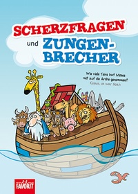 Abbildung von: Scherzfragen und Zungenbrecher für Kinder - Neuer Favorit