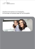 Cover: Familienunternehmer als Arbeitgeber - Stiftung Familienunternehmen