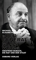 Cover: "Der General muss weg!" - Osburg Verlag