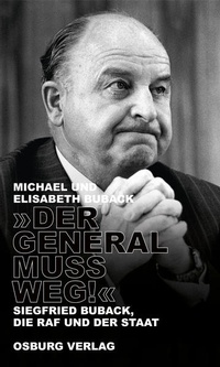 Enlarge image Cover: "Der General muss weg!" - Osburg Verlag