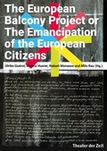 Cover: The European Balcony Project - Theater der Zeit
