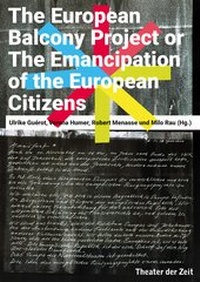 Enlarge image Cover: The European Balcony Project - Theater der Zeit