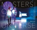 Cover: Masters of the Universe - Theater der Zeit