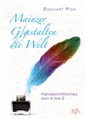 Cover: Mainzer G/gestalten die Welt - N&uuml;nnerich-Asmus Verlag