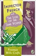 Cover: Inspector French and the Loss of the 'Jane Vosper' - Collins Crime Club
