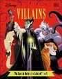 Cover: Disney Villains The Essential Guide New Edition - DK Children