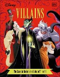 Enlarge image Cover: Disney Villains The Essential Guide New Edition - DK Children