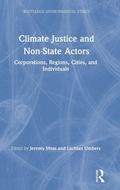 Cover: Climate Justice and Non-State Actors - Routledge