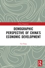 Cover: Demographic Perspective of China's Economic Development - Routledge