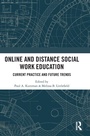 Cover: Online and Distance Social Work Education - Routledge