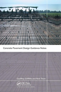 Enlarge image Cover: Concrete Pavement Design Guidance Notes - CRC Press