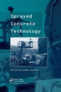 Cover: Sprayed Concrete Technology - CRC Press