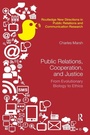 Cover: Public Relations, Cooperation, and Justice - Routledge