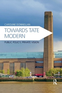 Abbildung von: Towards Tate Modern - Routledge