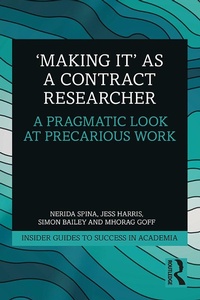 Enlarge image Cover: 'Making It' as a Contract Researcher - Routledge