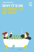 Cover: Why It's OK to Want to Be Rich - Routledge