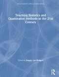 Cover: Teaching Statistics and Quantitative Methods in the 21st Century - Routledge