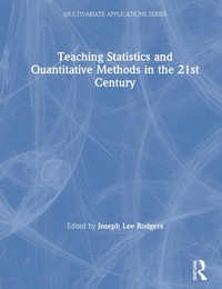 Enlarge image Cover: Teaching Statistics and Quantitative Methods in the 21st Century - Routledge