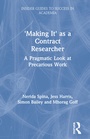 Cover: 'Making It' as a Contract Researcher - Routledge