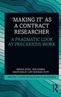 Cover: 'Making It' as a Contract Researcher - Routledge