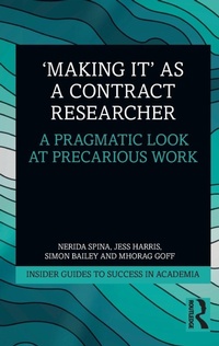 Enlarge image Cover: 'Making It' as a Contract Researcher - Routledge