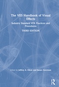 Cover: The VES Handbook of Visual Effects - Routledge