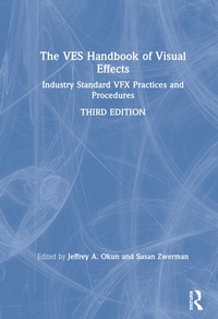 Enlarge image Cover: The VES Handbook of Visual Effects - Routledge
