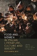 Cover: Food and Women in Italian Literature, Culture and Society - Bloomsbury Academic