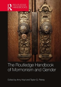 Abbildung von: The Routledge Handbook of Mormonism and Gender - Routledge