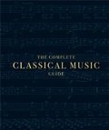 Cover: The Complete Classical Music Guide - Dorling Kindersley