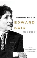 Cover: The Selected Works of Edward Said - Bloomsbury Publishing PLC