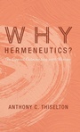 Cover: Why Hermeneutics? - Wipf & Stock Publishers