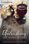 Cover: Unleashing the Work of God - Wipf & Stock Publishers