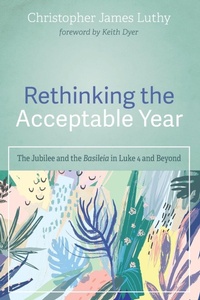 Enlarge image Cover: Rethinking the Acceptable Year - Wipf & Stock Publishers