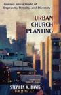Cover: Urban Church Planting - Wipf & Stock Publishers