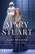 Cover: Mary Stuart - Currency Press Pty Ltd