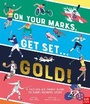 Cover: On Your Marks, Get Set, Gold! - Nosy Crow Ltd