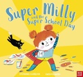 Cover: Super Milly and the Super School Day - Nosy Crow Ltd