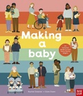 Cover: Making A Baby: An Inclusive Guide to How Every Family Begins - Nosy Crow Ltd