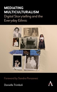 Enlarge image Cover: Mediating Multiculturalism - Anthem Press